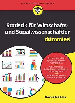 E-Book (epub) Statistik für Wirtschafts- und Sozialwissenschaftler für Dummies von Thomas Krickhahn