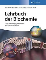 E-Book (pdf) Lehrbuch der Biochemie von Donald Voet, Judith G. Voet, Charlotte W. Pratt