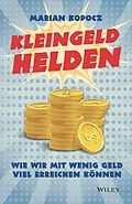 E-Book (epub) Kleingeldhelden von Marian Kopocz