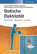 E-Book (pdf) Statische Elektrizität von Günter Lüttgens, Wolfgang Schubert, Sylvia Lüttgens