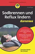 E-Book (epub) Sodbrennen und Reflux lindern für Dummies von Carol Ann Rinzler, Ken DeVault