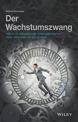 E-Book (epub) Der Wachstumszwang von Mathias Binswanger