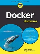 E-Book (epub) Docker für Dummies von Frank Geisler, Benjamin Kettner