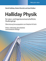E-Book (pdf) Halliday Physik für natur- und ingenieurwissenschaftliche Studiengänge von David Halliday, Robert Resnick, Jearl Walker