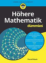 E-Book (epub) Höhere Mathematik für Dummies von Thoralf Räsch