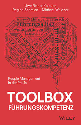 E-Book (epub) Toolbox Führungskompetenz von Uwe Reiner-Kolouch, Regina Schmied, Michael Waldner