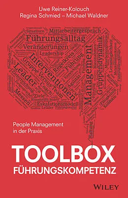 E-Book (epub) Toolbox Führungskompetenz von Uwe Reiner-Kolouch, Regina Schmied, Michael Waldner