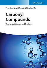 eBook (epub) Carbonyl Compounds de Feng Shi, Hongli Wang, Xingchao Dai
