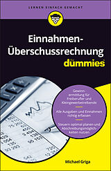 E-Book (epub) Einnahmen-Überschussrechnung für Dummies von Michael Griga
