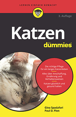 E-Book (epub) Katzen für Dummies von Gina Spadafori, Paul D. Pion
