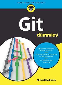 E-Book (epub) Git für Dummies von Michael Kaufmann