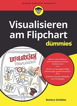 E-Book (epub) Visualisieren am Flipchart für Dummies von Bettina Schöbitz