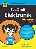 E-Book (epub) Spaß mit Elektronik für Dummies Junior von Claudia Ermel, Ninett Rosenfeld
