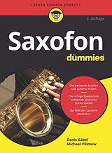 E-Book (epub) Saxofon für Dummies von Denis Gäbel, Michael Villmow