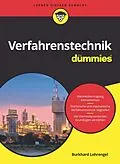 E-Book (epub) Verfahrenstechnik für Dummies von Burkhard Lohrengel
