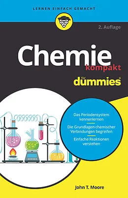 E-Book (epub) Chemie kompakt für Dummies von John T. Moore
