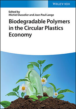 E-Book (pdf) Biodegradable Polymers in the Circular Plastics Economy von 