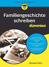 E-Book (epub) Familiengeschichte schreiben für Dummies von Michaela Frölich
