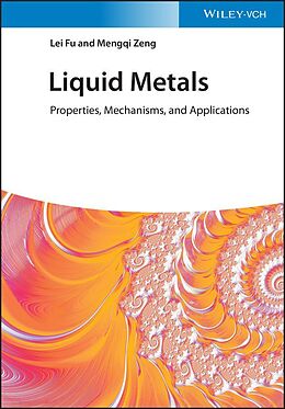 eBook (pdf) Liquid Metals de Lei Fu, Mengqi Zeng