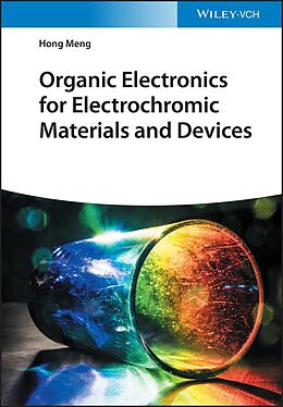 eBook (epub) Organic Electronics for Electrochromic Materials and Devices de Hong Meng