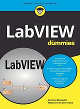 E-Book (epub) LabVIEW für Dummies von Corinna Meiwald, Melanie von der Crone