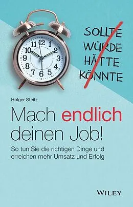 E-Book (epub) Mach endlich deinen Job! von Holger Steitz