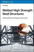 E-Book (epub) Welded High Strength Steel Structures von Jin Jiang