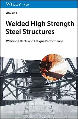 E-Book (epub) Welded High Strength Steel Structures von Jin Jiang