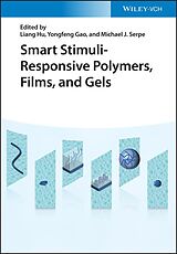 E-Book (pdf) Smart Stimuli-Responsive Polymers, Films, and Gels von 