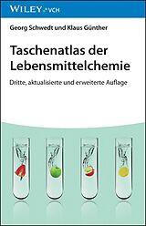 E-Book (pdf) Taschenatlas der Lebensmittelchemie von Georg Schwedt, Klaus Günther