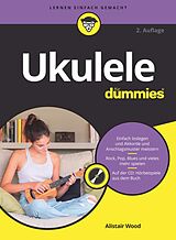 E-Book (epub) Ukulele für Dummies von Alistair Wood