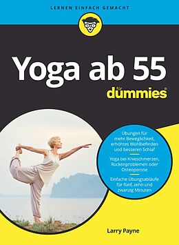 E-Book (epub) Yoga ab 55 für Dummies von Larry Payne