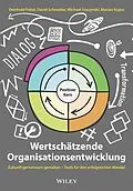 E-Book (epub) Wertschätzende Organisationsentwicklung von Reinhold Pabst, David Schneider, Michael Soszynski