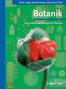 E-Book (epub) Botanik - Die umfassende Biologie der Pflanzen von Ulrich Lüttge, Manfred Kluge, Gerhard Thiel