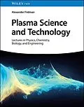E-Book (pdf) Plasma Science and Technology von Alexander Fridman