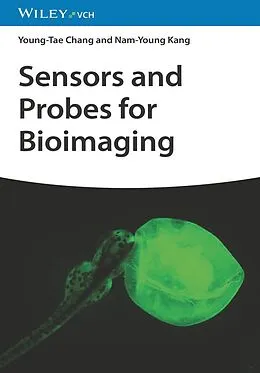 E-Book (pdf) Sensors and Probes for Bioimaging von Young-Tae Chang, Nam-Young Kang