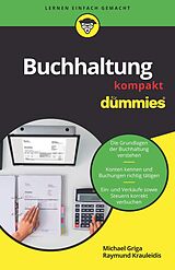 E-Book (epub) Buchhaltung kompakt für Dummies von Michael Griga, Raymund Krauleidis