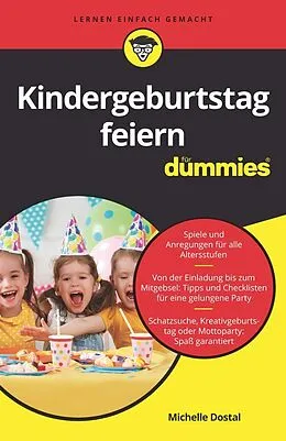E-Book (epub) Kindergeburtstag feiern für Dummies von Michelle Dostal