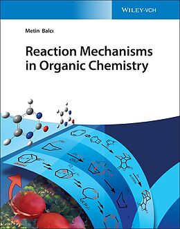 E-Book (epub) Reaction Mechanisms in Organic Chemistry von Metin Balc?