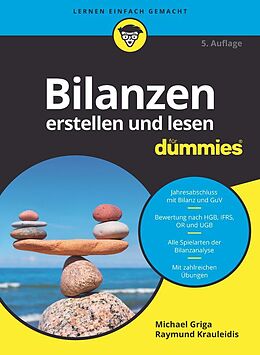 E-Book (epub) Bilanzen erstellen und lesen für Dummies von Michael Griga, Raymund Krauleidis