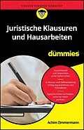 E-Book (epub) Juristische Klausuren und Hausarbeiten für Dummies von Achim Zimmermann