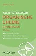E-Book (epub) Wiley-Schnellkurs Organische Chemie I Grundlagen von David R. Klein