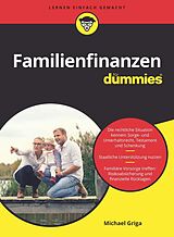 E-Book (epub) Familienfinanzen für Dummies von Michael Griga