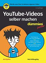 E-Book (epub) YouTube-Videos selber machen für Dummies Junior von Nick Willoughby