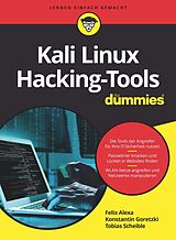 E-Book (epub) Kali Linux Hacking-Tools für Dummies von Felix Alexa, Konstantin Goretzki, Tobias Scheible