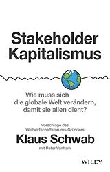 E-Book (epub) Stakeholder-Kapitalismus von Klaus Schwab, Peter Vanham