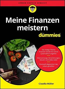E-Book (epub) Meine Finanzen meistern für Dummies von Claudia Müller