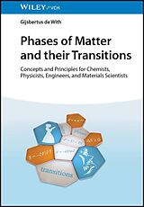 eBook (epub) Phases of Matter and their Transitions de Gijsbertus de With