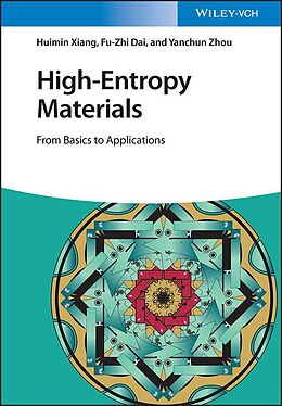 eBook (pdf) High-Entropy Materials de Huimin Xiang, Fu-Zhi Dai, Yanchun Zhou