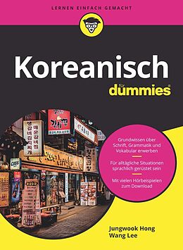 E-Book (epub) Koreanisch für Dummies von Jungwook Hong, Wang Lee